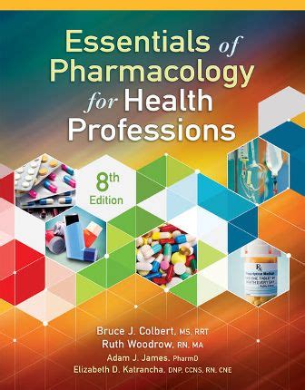 Essentials Of Pharmacology For Health Professions 8th