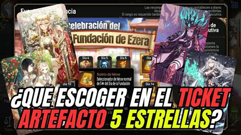 Epic Seven Que ESCOGER En Tu TICKET ARTEFACTO 5 ESTRELLAS