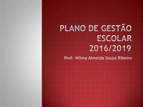 Plano De Gest O Escolar Ppt