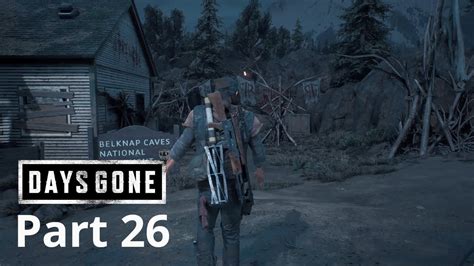 DAYS GONE Walkthrough Gameplay Part 26 Jefferson Rail Ambush Camp