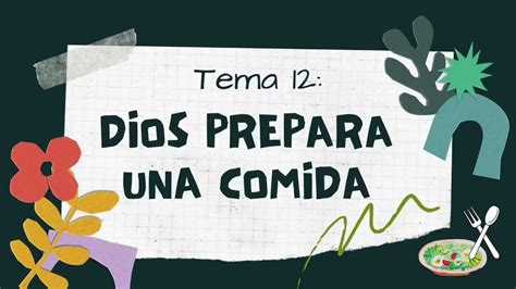 Tema Dios Prepara Una Comida Youtube