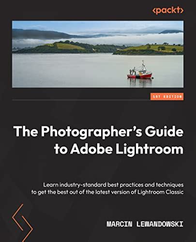 20 Best New Adobe Lightroom Books To Read In 2023 Bookauthority