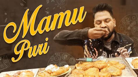 World Famous Mamu Puri Hyderabadi Unique Sweet The Food Eatz