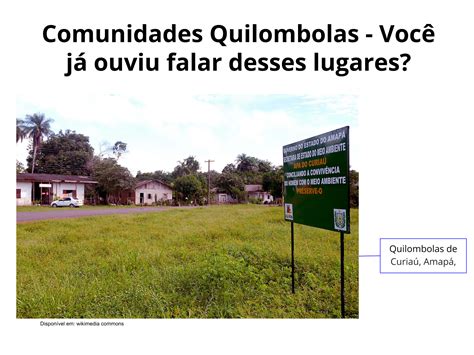 Com Que Objetivo As Comunidades Quilombolas Se Dedicam A Pecuária - Plano de aula - 4º ano - As comunidades quilombolas e seus modos de ...