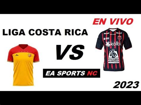 HEREDIANO VS ALAJUELENSE EN VIVO LIGA APERTURA COSTA RICA YouTube