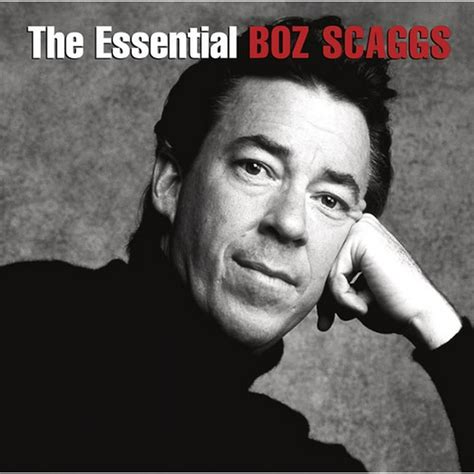 Boz Scaggs Essential Boz Scaggs Cd