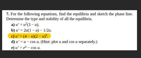 Solved 7 For The Following Equations Find The Equilibria