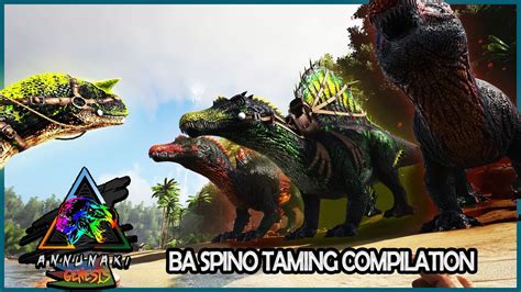 BA Fire And Poison Spino Taming Compilation ARK Annunaki Genesis