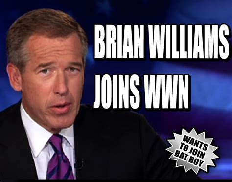 BRIAN WILLIAMS JOINS WWN - Weekly World News