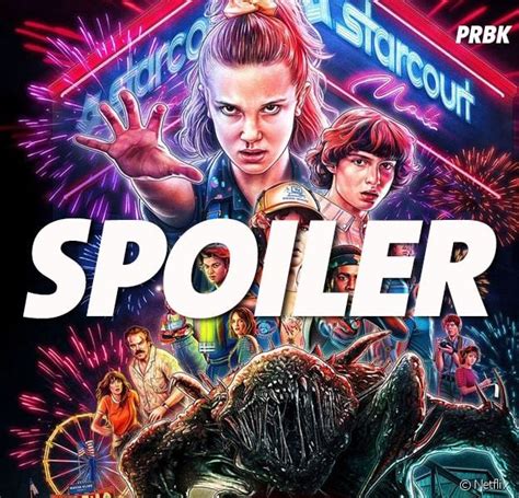 Stranger Things Saison 3 Spoiler Vraiment Mort Les Théories