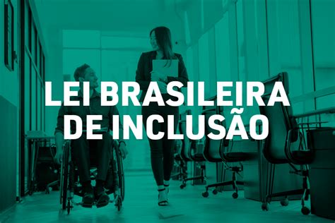 Lei Brasileira De Inclusão Completa 8 Anos Tjpr