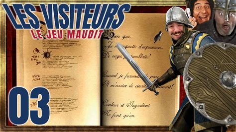 Je Jouasse Cette Bouzasse Les Visiteurs Le Jeu Youtube