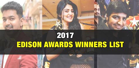 2017 Edison Awards Winners List - TamilGlitz