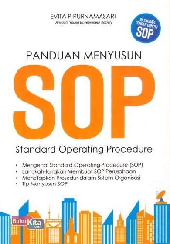 Buku Panduan Menyusun Sop Standard Operating Procedure Bukukita