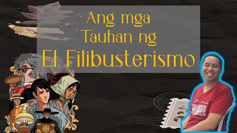 Tauhan Ng El Filibusterismo Youtube