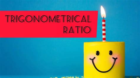 TRIGONOMETRICAL RATIO YouTube