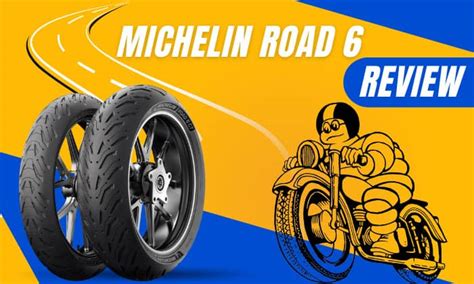 Michelin Road 6 Review - Only Guide You Will Need