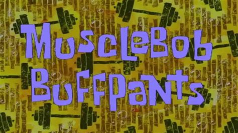 Spongebob Musclebob Buffpants