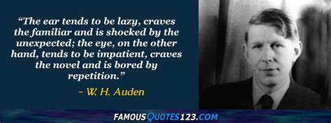 W. H. Auden Quotes - Famous Quotations By W. H. Auden - Sayings By W. H ...