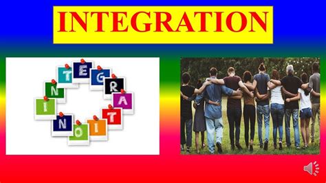 Integration Meaning Definition Problems And Modes Sociology Youtube