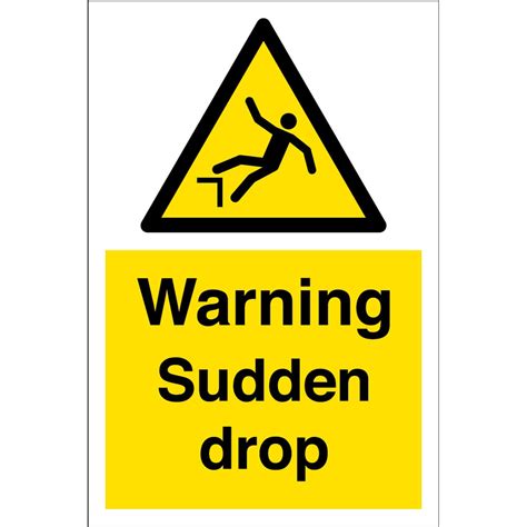 Sudden Drop Warning Signs From Key Signs Uk