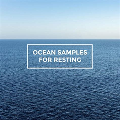 Amazon Ocean Samples For Resting Ocean Waves For Sleep White