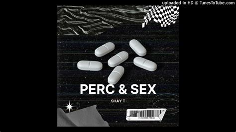 Yn Jay Perc And Sex Remix Youtube