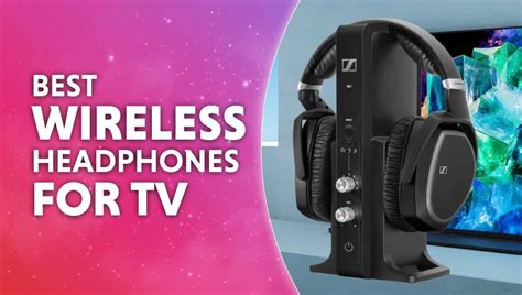 Best Wireless Headphones For Tv 2023 Wepc