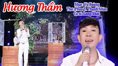 Hương Thầm Long Nhật Tuyển Tập Ca Khúc Bolero Hay Nhất Nhac Trữ