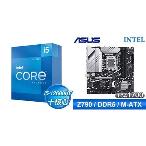 Intel 英特爾 【南紡購物中心】 鈔省價 I5 12600kf華碩 Prime Z790m Plus Csm D5 M Atx主機板