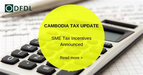 Cambodia Tax Update SME Tax Incentives Announced DFDL Legal Tax