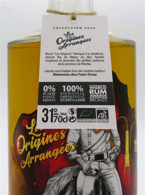 Rhum Arrang Bio Les Origines Abricot Amande Distillerie Franc Tireur