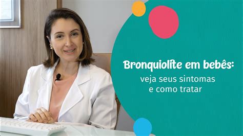 Bronquiolite em bebês veja seus sintomas e como tratar YouTube