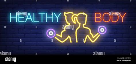 Healthy Body Neon Sign Stock Vector Image And Art Alamy