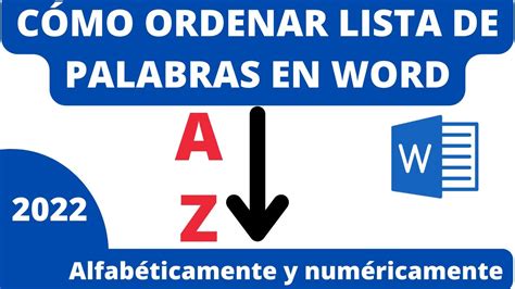 CÓmo Ordenar Lista De Palabras En Word 2022 Youtube