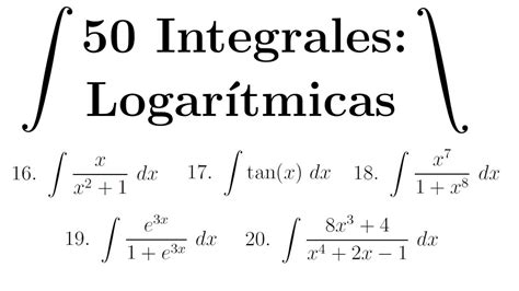 Integrales Paso A Paso Parte Logar Tmicas Youtube