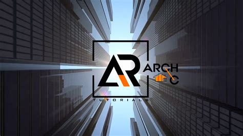 Archi Tutorial Intro L Architectural Logo Intro L 2020 Youtube