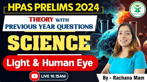 HPAS Prelims 2024 Revision Series Science Light And Human Eys