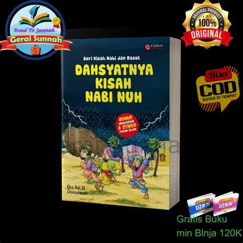 Jual Buku Dahsyatnya Kisah Nabi Nuh Shopee Indonesia