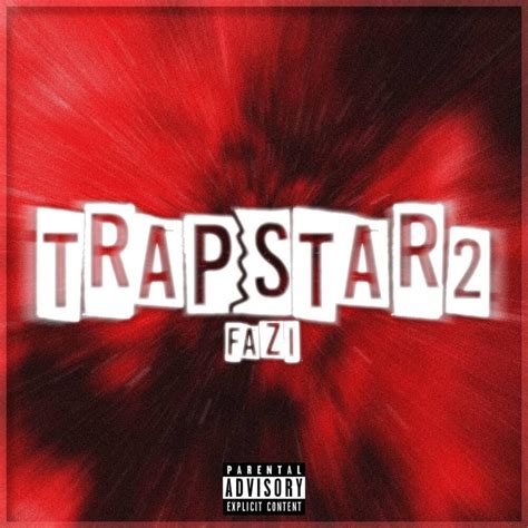 Fazi Sk Trapstar 2 Lyrics And Tracklist Genius