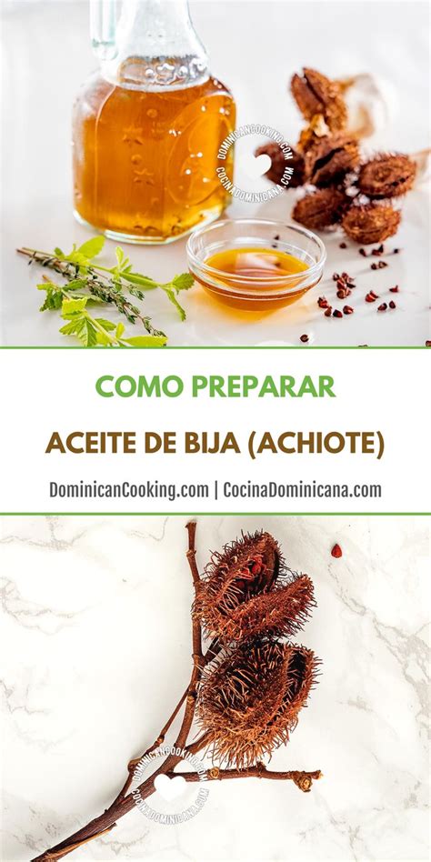 How To Make Aceite De Bija Achiote Oil Recetas Criollas Pasta De