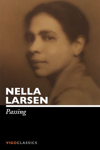 Passing By Nella Larsen On Apple Books