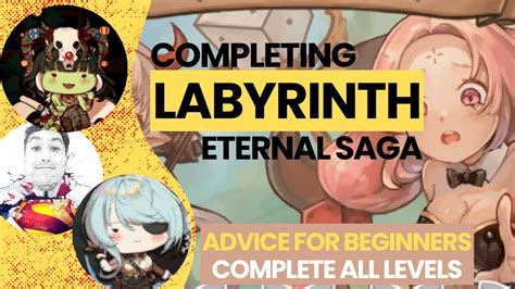 Completing Labyrinth Eternal Saga Wth Help And Advice Discussion