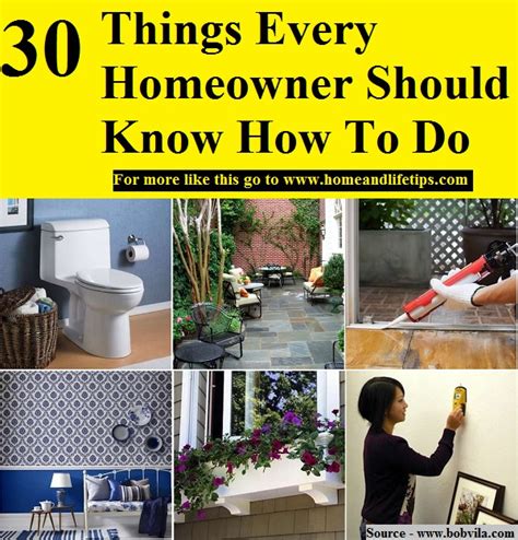 Things Every Homeowner Should Know How To Do Home And Life Tips