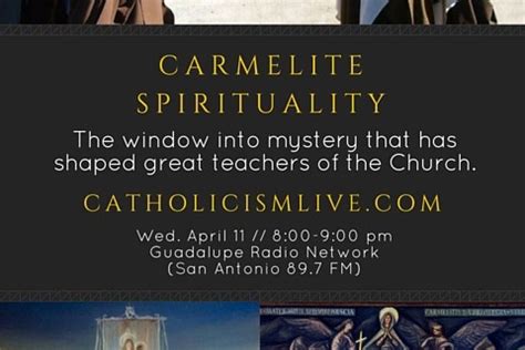 Carmelite Spirituality - Pilgrim Center of Hope