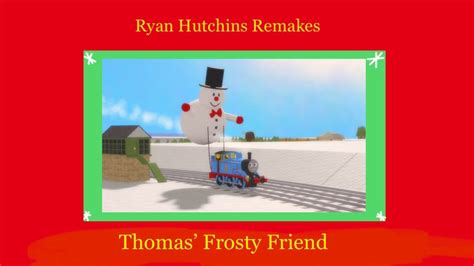 Blue Train With Friends Ryan Hutchins Remakes Thomas Frosty Friend