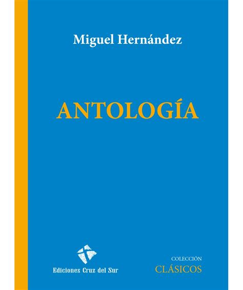 Antología Miguel Hernández