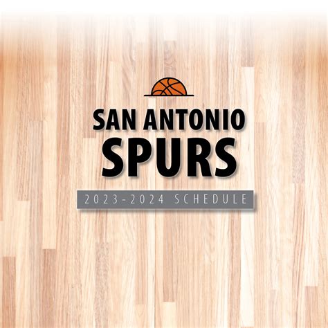 San Antonio Spurs Schedule 2023 2024 Providence Title Company Of