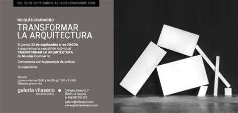 Transformar La Arquitectura Exposición Escultura Sep 2016 Arteinformado