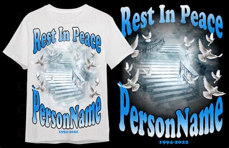 Rest In Peace Shirt Design Psd Read Description Etsy